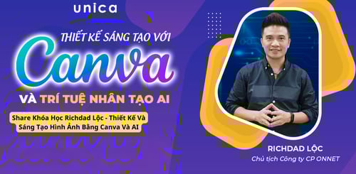 Khóa Học Richdad Lộc – Thiết Kế Và Sáng Tạo Hình Ảnh Bằng Canva Và AI