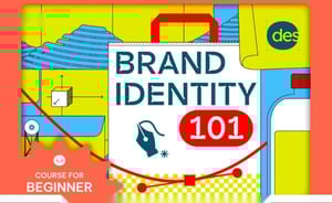 Khóa Học Brand Identity 101 – Thiết Kế Bộ Nhận Diện Thương Hiệu Cho Người Mới Bắt Đầu
