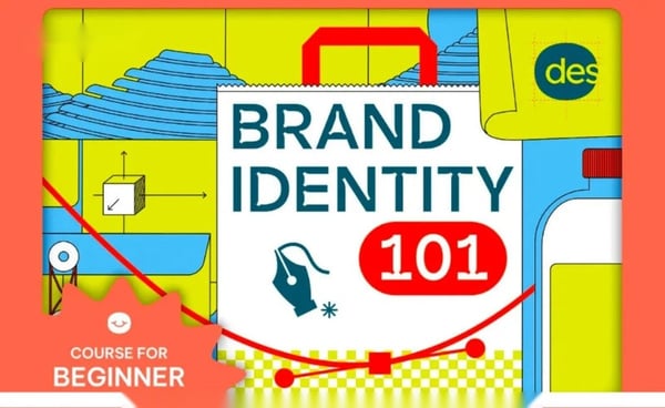Khóa Học Brand Identity 101 – Thiết Kế Bộ Nhận Diện Thương Hiệu Cho Người Mới Bắt Đầu