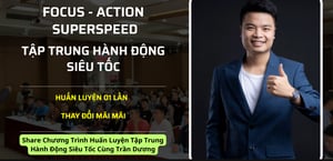 Chương Trình Huấn Luyện Tập Trung Hành Động Siêu Tốc Cùng Trần Dương