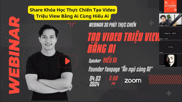 Khóa Học Thực Chiến Tạo Video Triệu View Bằng Ai Cùng Hiếu Ai