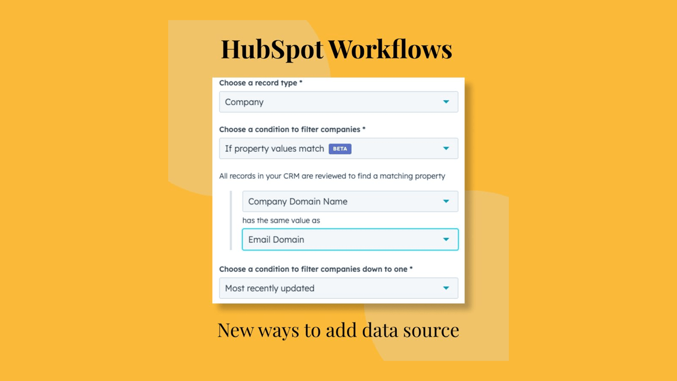 HubSpot Workflows Just Got Smarter: New Data Source Methods Unlock Powerful Automation