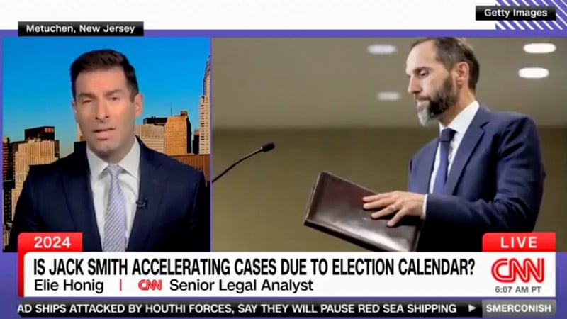 CNN: Jack Smith Playing Politics, Wants Trump ‘Convicted Before 2024 Election’