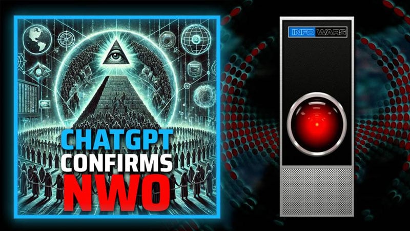 MUST-WATCH: OpenAI’s ChatGPT Confirms Globalists’ NWO Conspiracy Attempting To Enslave Humanity