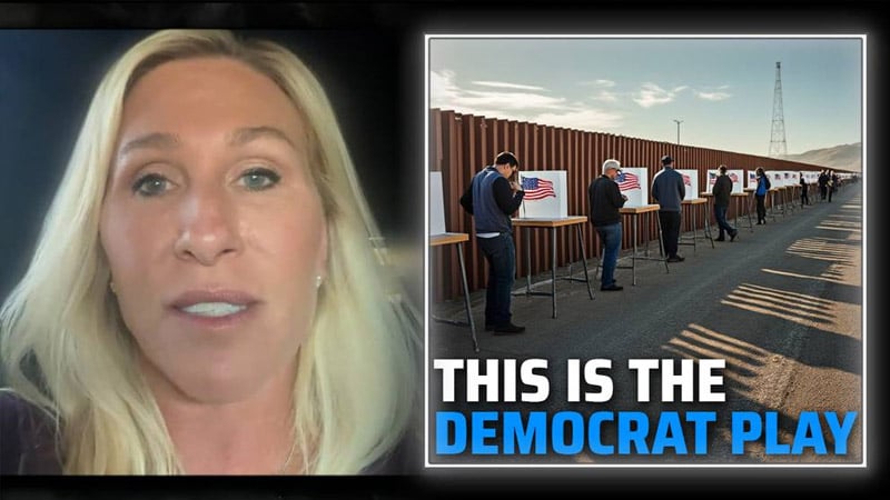 EXCLUSIVE: MTG Warns The Democrats Are Trying It Again, “We Know What Their Play Is— They Want To Steal The Election With People Who Are Not Citizens Voting”