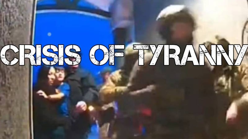The USA Is In A Crisis Of Tyranny
