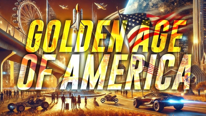 Trump’s American Golden Age Defined: New Renaissance, Pro-Human, Optimistic, Forward-Looking, An Expansionary Era