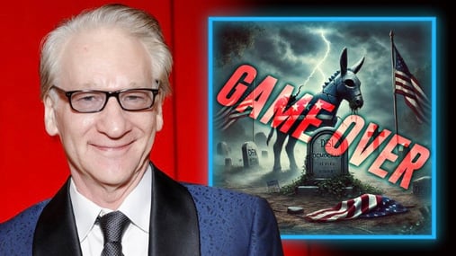 Image for BREAKING VIDEO: Bill Maher Says It’s “GAME OVER” & That The Democratic Party Is Dead! article