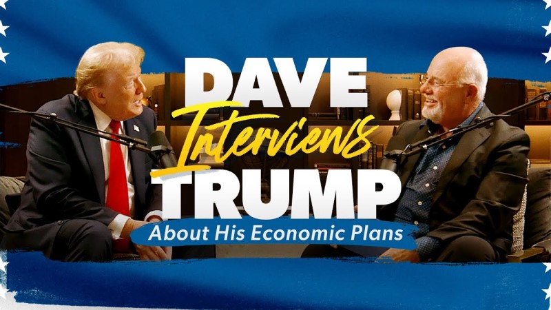 Watch: Trump Tells Dave Ramsey How MAGA Will Get US Economy Back On Track