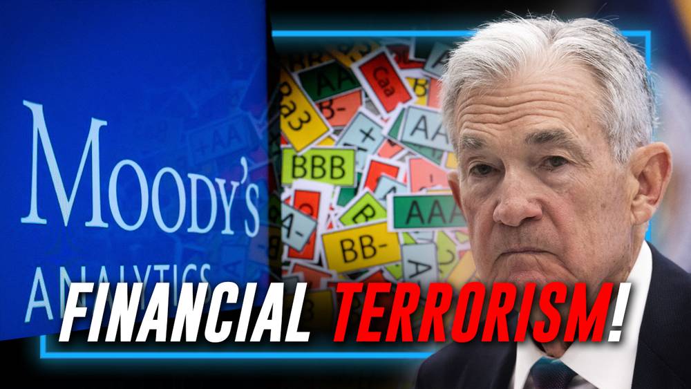 BREAKING FINANCIAL TERRORISM ALERT: Learn How The Private Federal Reserve / Moody’s Is Attempting To Trigger A US Stock Market Crash In A Desperate Attempt To Stop Trump From Continuing To Win America’s Trade War Against The Globalists’ System