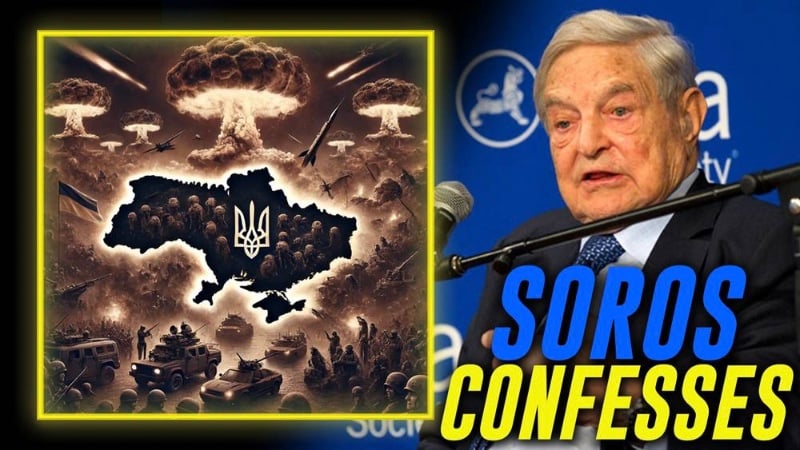 HISTORIC VIDEO: Watch George Soros Confess To Staging Multiple Coups In Ukraine & Starting The War Now Threatening The Planet With Nuclear Armageddon 