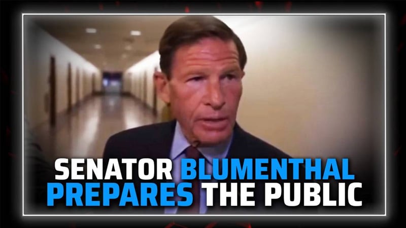 BREAKING VIDEO: Desperate Deep State Leader— Senator Blumenthal— Prepares The Public For Massive Trump Assassination Attempt News