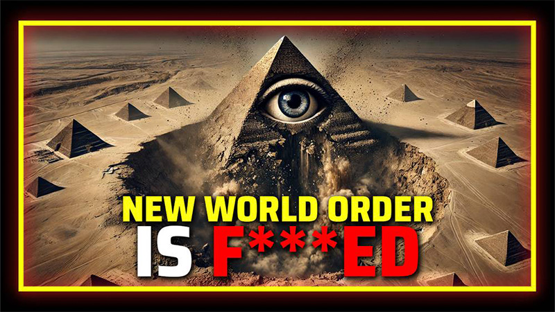 BREAKING: Learn Why The Globalists’ NWO is Totally F***ed
