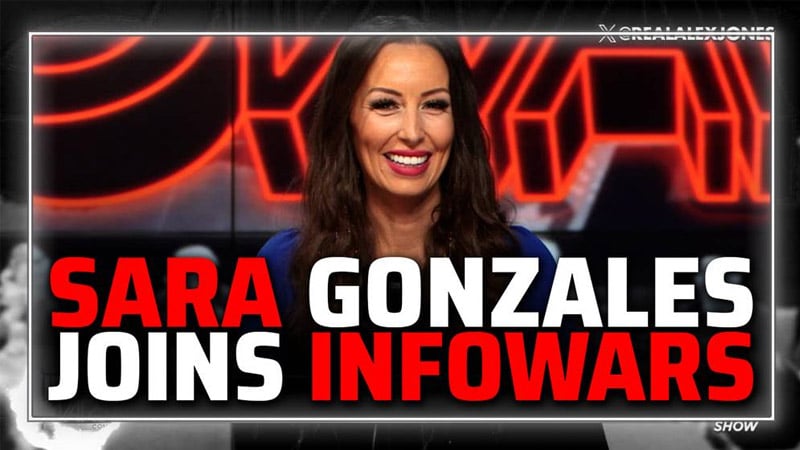 MUST-WATCH: Sara Gonzalez Nails It In Powerful Infowars Interview