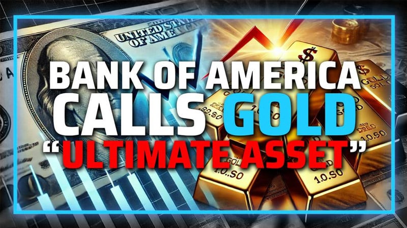 FINANCIAL BOMBSHELL: Top Banks Now Calling Gold The “Ultimate Asset” As The US Dollar Continues To Weaken As The Global Reserve Currency