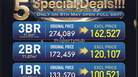 🔥 SPECIAL DEALS – VALID ONLY ON 9 MAY (FULL DAY) • Studio (33.14m²) – from $55,382 - River View