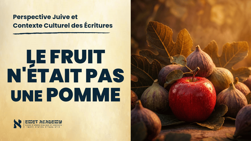 Le fruit défendu n'était pas une pomme. Voici ce que dit (vraiment) le texte.