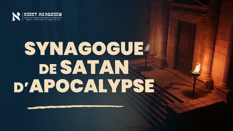 Synagogue de Satan : Le vrai sens du texte grec révélé | Apocalypse Ep. 7