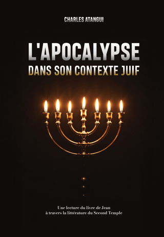 L'Apocalypse dans son contexte Juif
