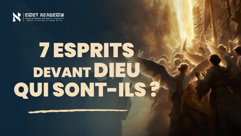 Les 7 Esprits devant le Trône : Ce que les textes anciens révèlent | Apocalypse Ep. 2