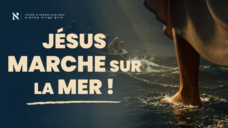 Pourquoi Jésus marche sur l’eau ? Vous serez SURPRIS !