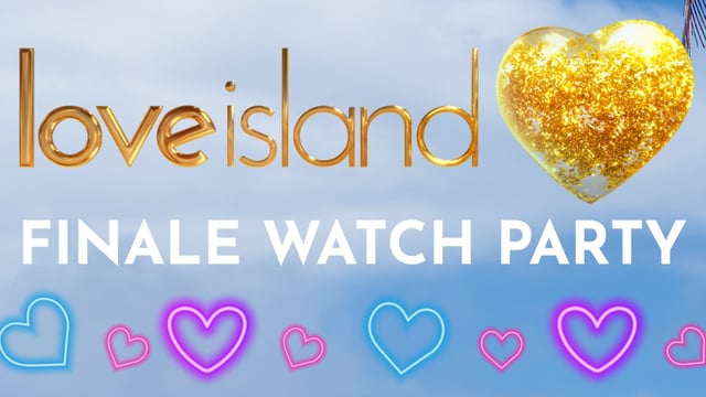 Love Island Final Watch Party