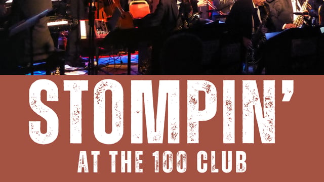 STOMPIN' AT THE 100 CLUB
