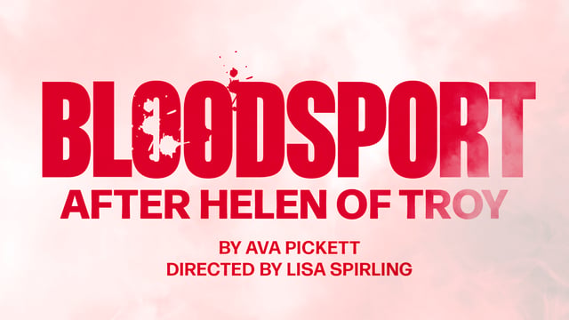 BLOODSPORT: After Helen of Troy