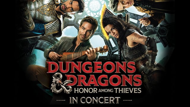 Dungeons & Dragons: Honour Among Thieves in Concert