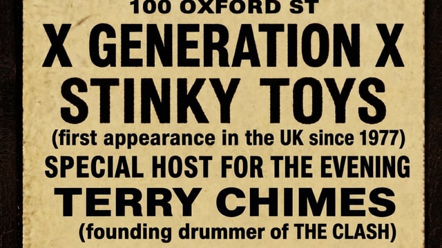 CELEBRATING 50 YEARS OF PUNK: X GENERATION X + STINKY TOYS