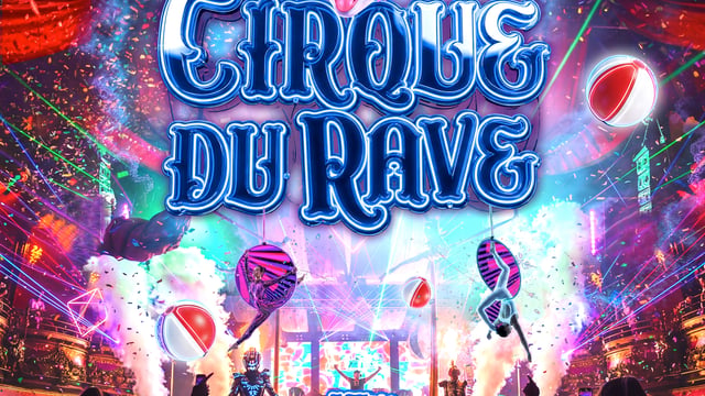 Cirque Du Rave Is Coming To London