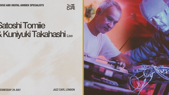 Satoshi Tomiie & Kuniyuki Takahashi (Live)