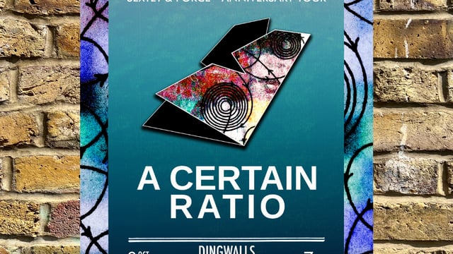A Certain Ratio - Sextet and Force Anniversary Show