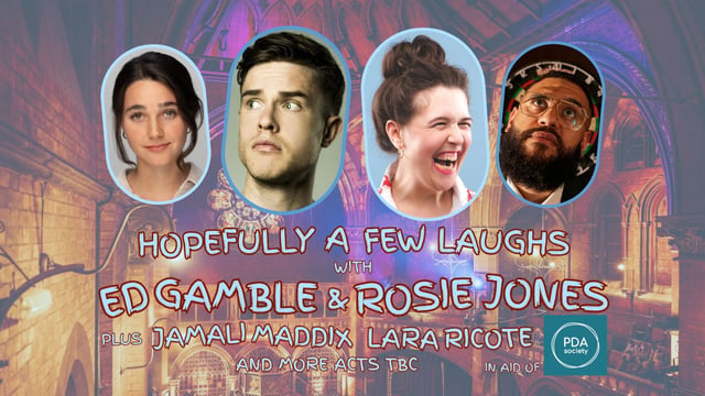 Hopefully a Few Laughs with Ed Gamble and Rosie Jones