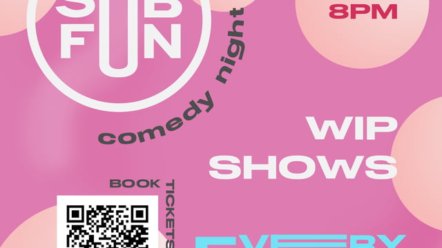 Comedy at the Goddess - SubFun Work in Progress Shows