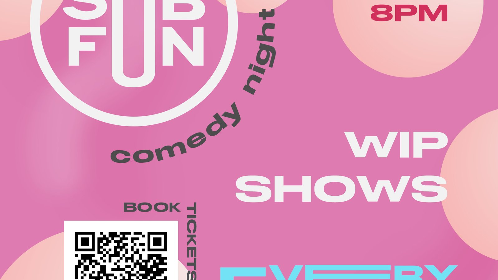 Comedy at the Goddess - SubFun Work in Progress Shows