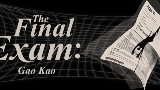 The Final Exam: Gao Kao