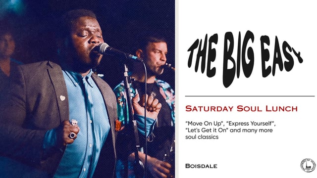 Saturday Soul Lunch | The Big Easy