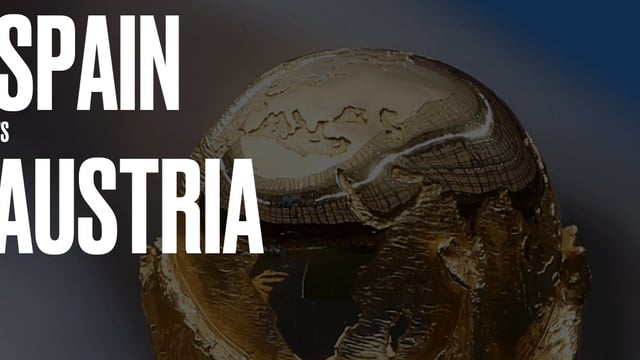 Spain vs Austria - Fifa World Cup