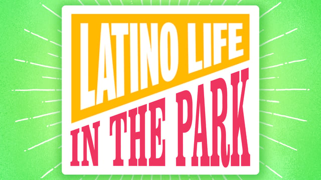 Latino Life in the Park 2026