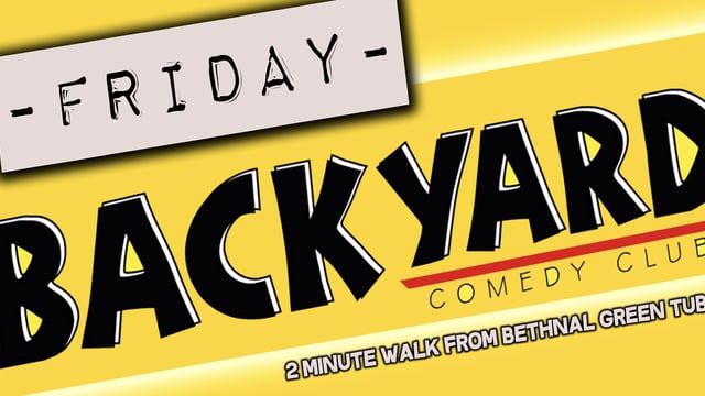 Backyard Comedy Club – Friday Night