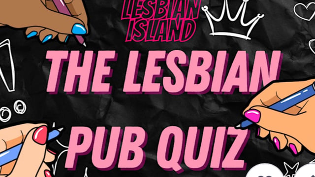 Lesbian Island - The Lesbian Pub Quiz