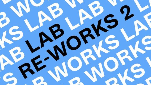 Rada Lab Works 2026: Lab Re-Works 2