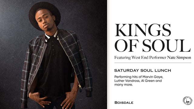 Saturday Soul Lunch | Kings of Soul