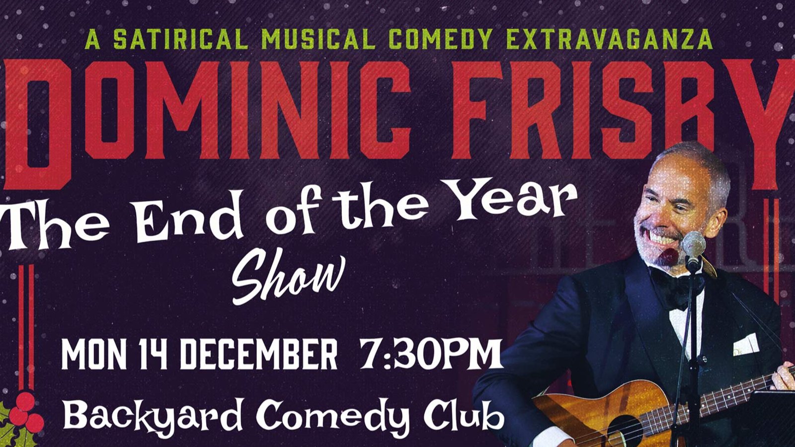 Dominic Frisby: The End of the Year Show