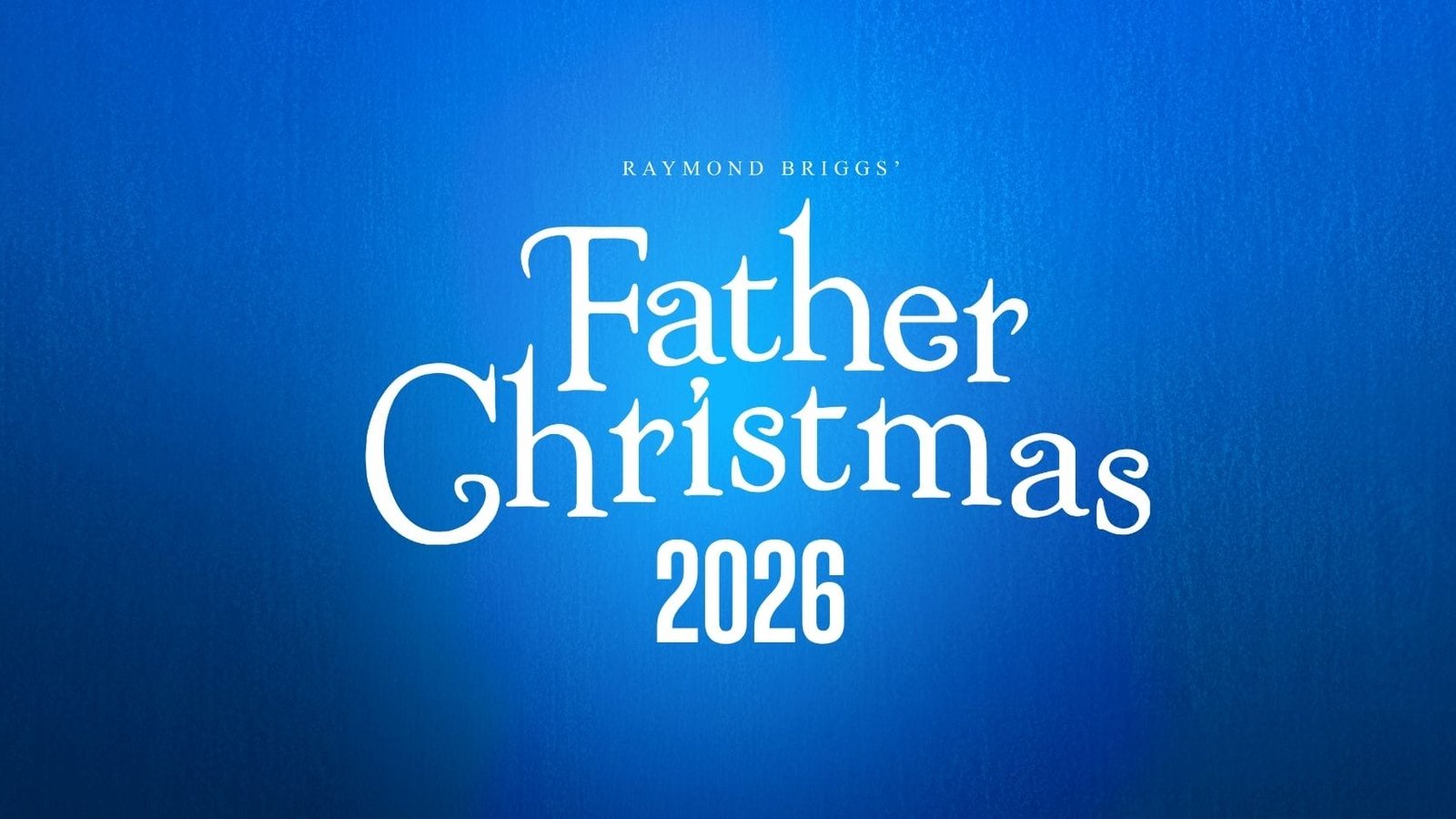 Raymond Briggs’ Father Christmas