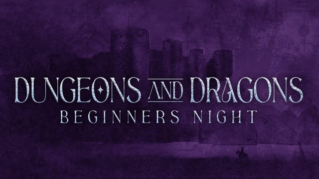 Dungeons & Dragons: Beginners Night (5E 2024)