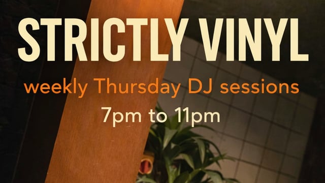 Strictly Vinyl free Thursdays DJ sessions