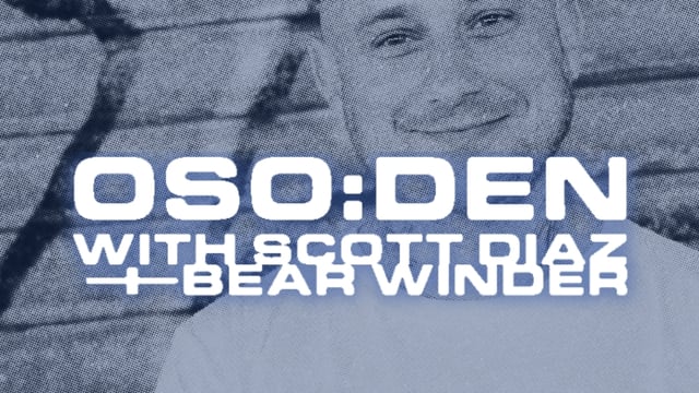 Sounds Like London: OSO:DEN with Scott Diaz & Bear Winder
