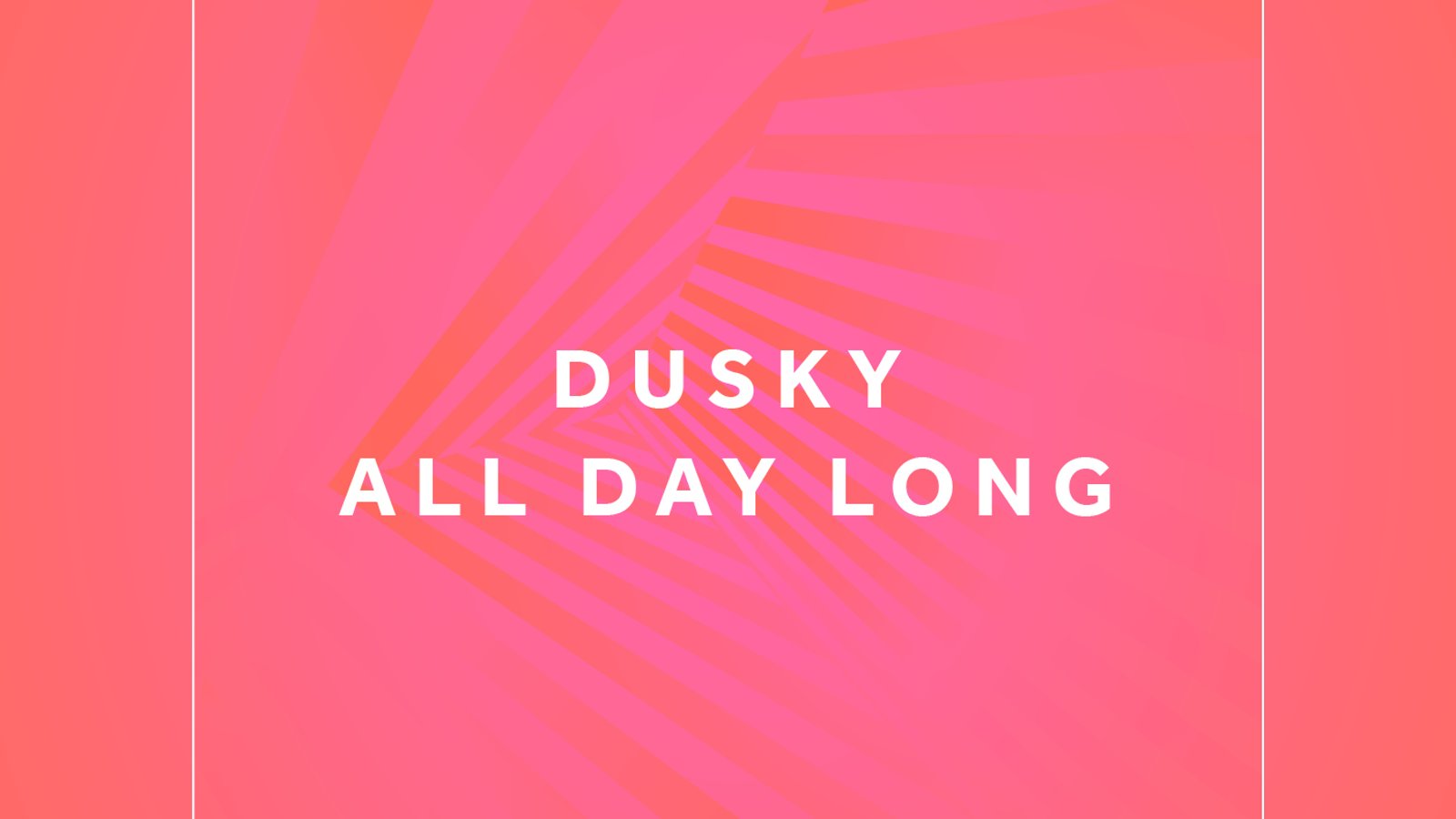 Dusky presents Take A Trip: Dusky (All Day Long)